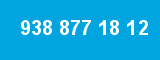 938 877 18 12 938 877 18 12